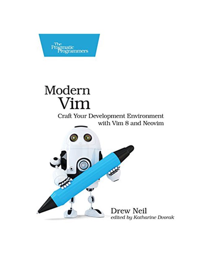 Modern Vim Paperback English by Drew Neil - June 5, 2018
