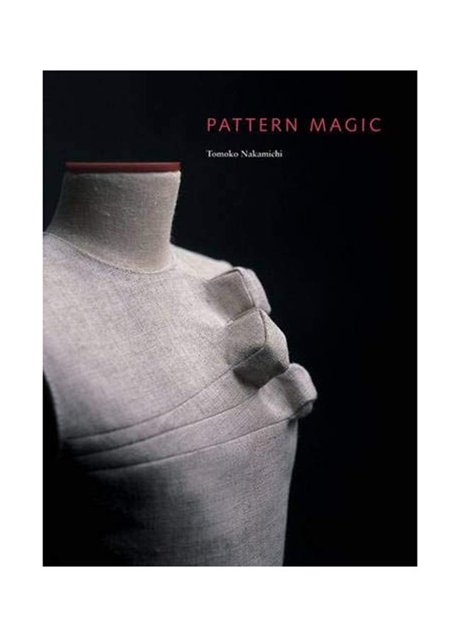 Pattern Magic Paperback English by Tomoko Nakamichi - September 23, 2010
