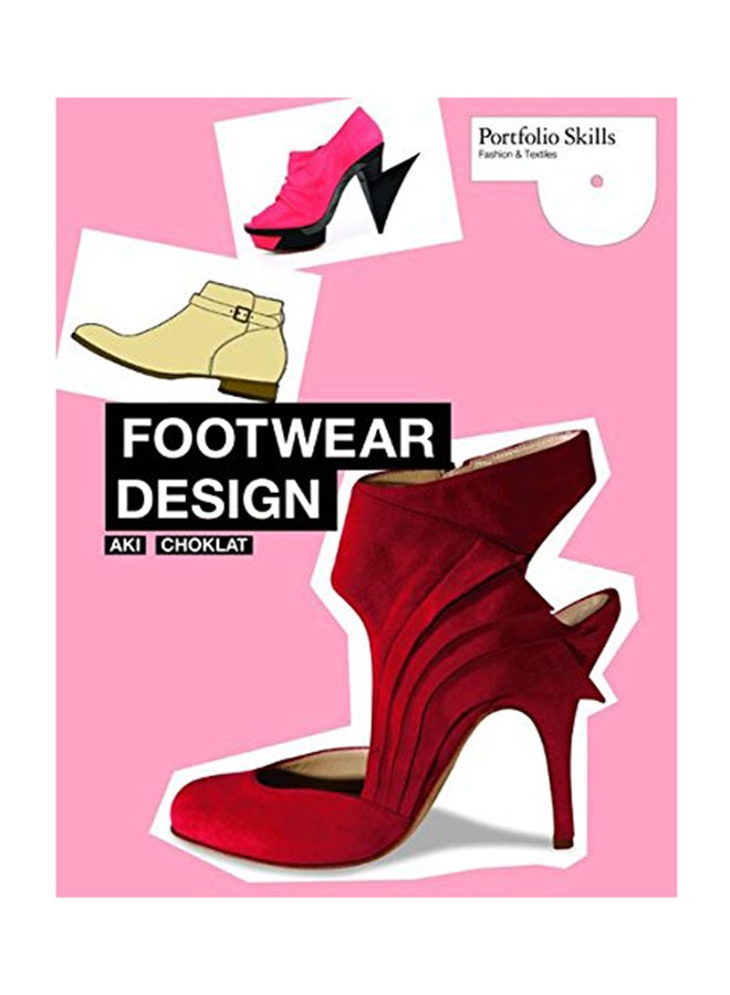 Footwear Design Paperback English by Aki Choklat - February 1, 2012 