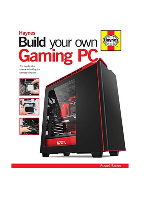Build Your Own Gaming Pc: The Step-By-Step Manual To Building The Ultimate Computer hardcover english - November 15, 2015