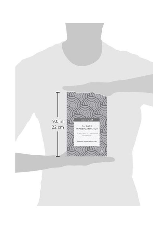 On Face Transplantation: Life And Ethics In Experimental Biomedicine hardcover english - 15-Aug-14 - Image 3