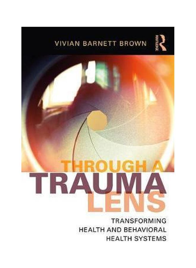 Through A Trauma Lens paperback english - 14-Oct-17  - Image 1