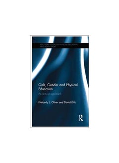 Girls, Gender And Physical Education: An Activist Approach paperback english - 31-Mar-17  - Image 1