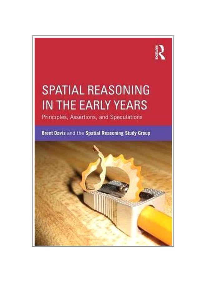 Spatial Reasoning In The Early Years: Principles, Assertions And Speculations paperback english - 22-Apr-15 - Image 1