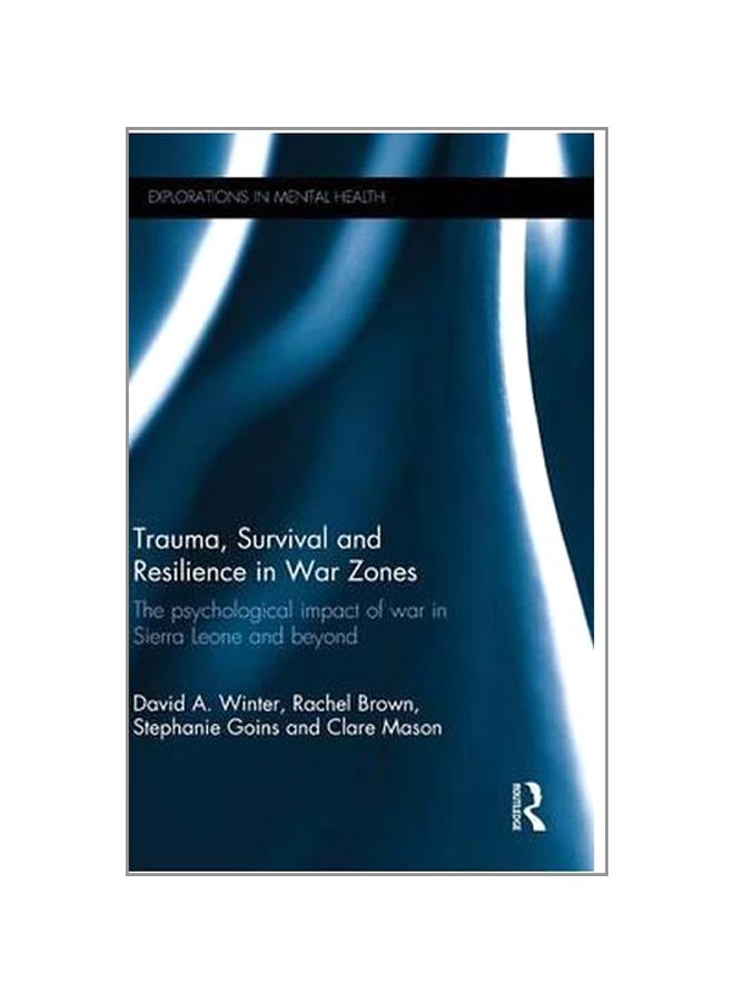 Trauma, Survival And Resilience In War Zones hardcover english - 12-Nov-15  - Image 1