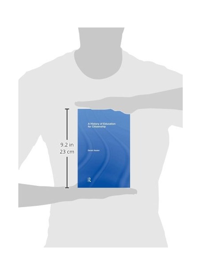 A History Of Education For Citizenship Paperback English by Derek Heater - 10-Jun-15 - Image 3