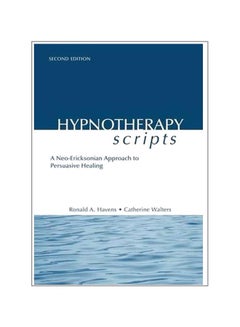 Hypnotherapy Scripts: A Neo-Ericksonian Approach To Persuasive Healing paperback english - 1-Nov-15