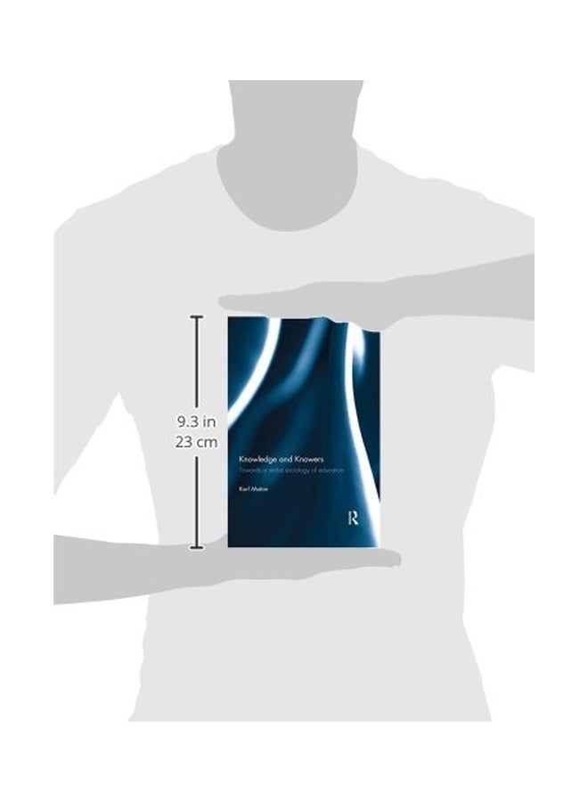 Knowledge And Knowers: Towards A Realist Sociology Of Education paperback english - 4-Mar-15 - Image 3