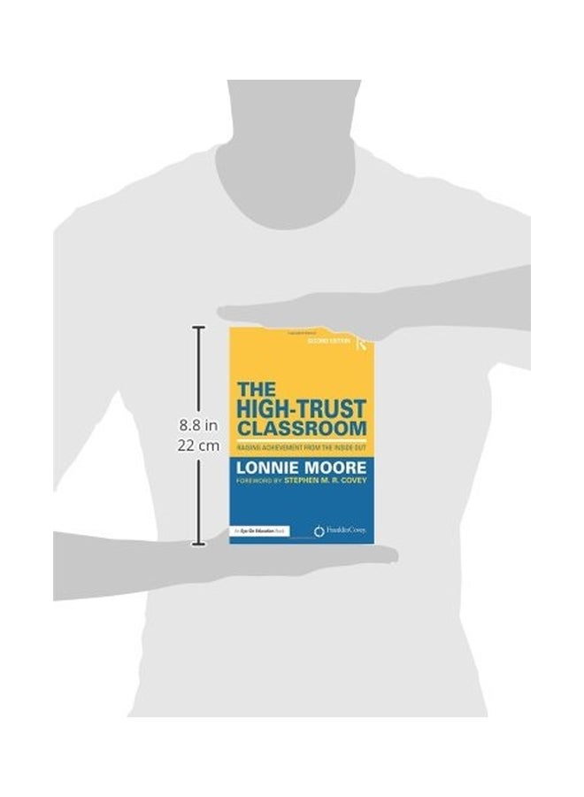 The High-Trust Classroom: Raising Achievement From The Inside Out paperback english - 11-Aug-16  - Image 3