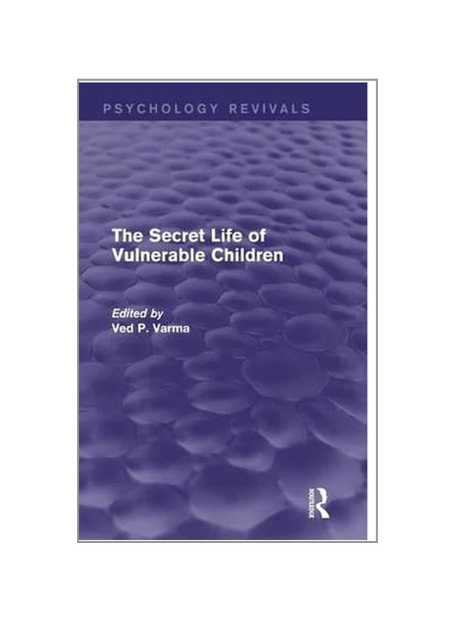 The Secret Life Of Vulnerable Children Hardcover English by Ved P. Varma - 3-Jun-15  - Image 1