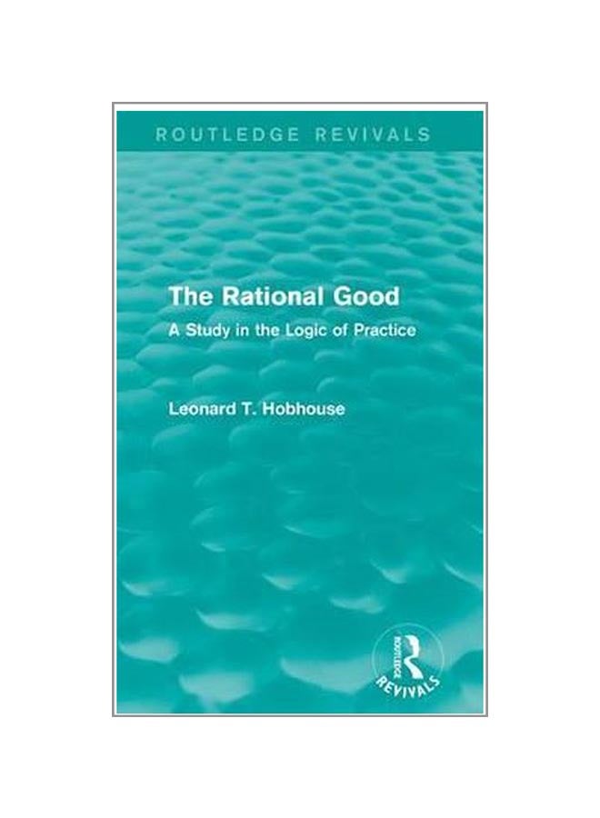 The Rational Good: A Study In The Logic Of Practice hardcover english - 27-Jun-15  - Image 1