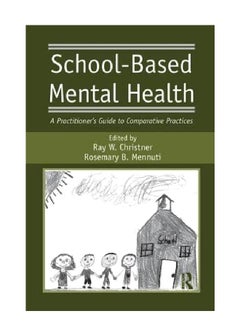 School-based Mental Health: A Practitioner's Guide To Comparative Practices paperback english - 26-Nov-15  - Image 1