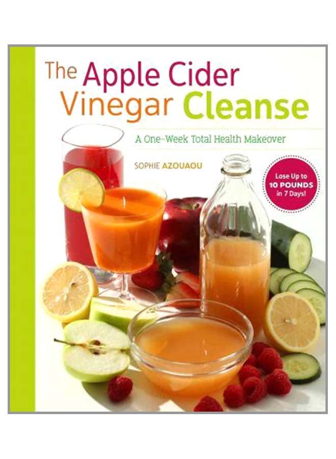 The Apple Cider Vinegar Cleanse: A One-Week Total Health Makeover paperback english - 1-Jul-16  - Image 1