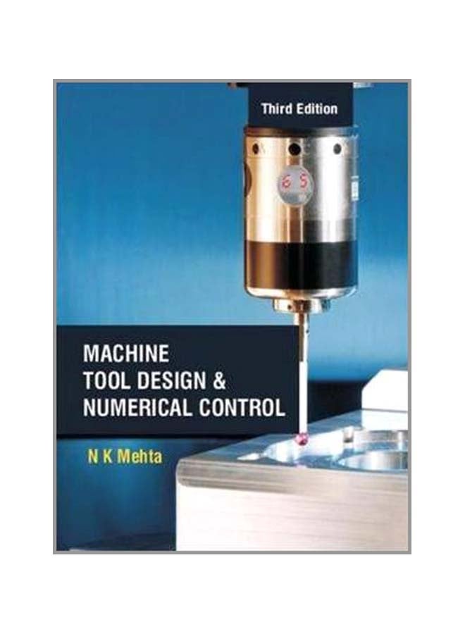 Machine Tool Design And Numerical Control paperback english - 27-Mar-12 