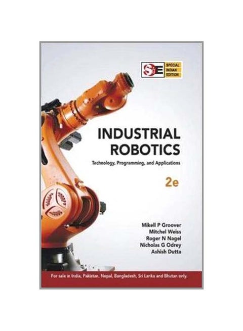 Industrial Robotics: Technology, Programming And Applications paperback english - 23-May-12