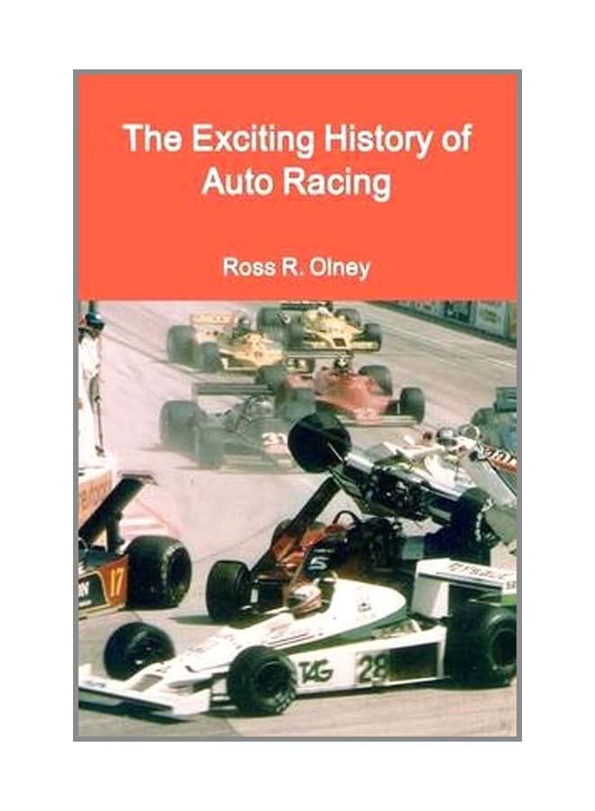null - The Exciting History Of Auto Racing Paperback English by Ross R. Olney - 18-Jan-13 - Image 1