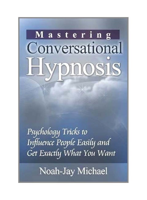 Mastering Conversational Hypnosis paperback english - 13-May-14