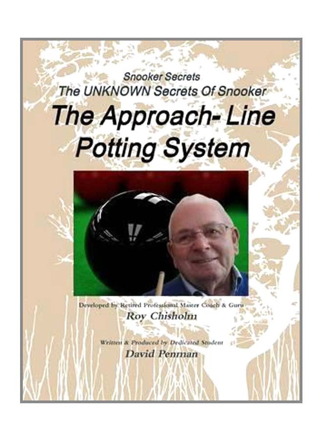 Snooker Secrets: The Approach-Line Potting System paperback english - 20-Apr-16 - v1550922728/N21208260A_1