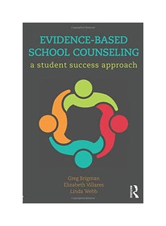 Evidence-Based School Counseling: A Student Success Approach paperback english - 8-Oct-17  - Image 2