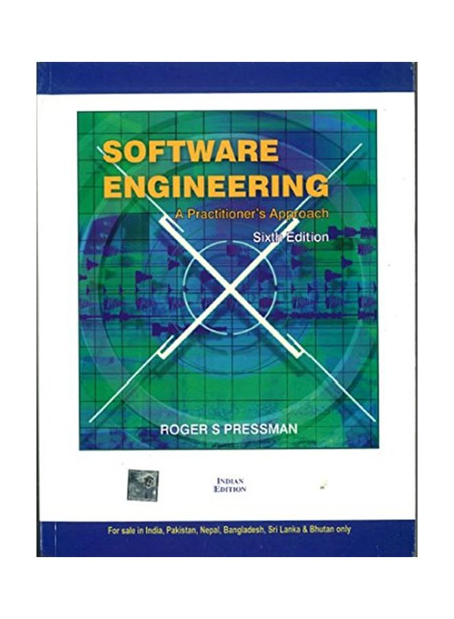 Software Engineering: A Practitioner's Approach Paperback English by Roger S Pressman - 21 Dec 2009 