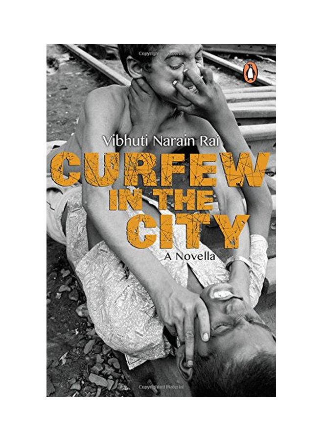 Curfew In The City: A Novella Paperback English by Vibhuti Narain Rai - 01 Sep 2009 