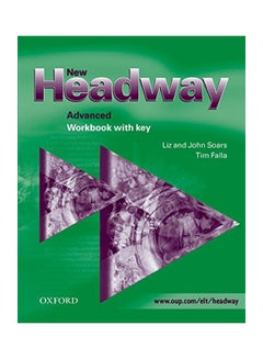 New Headway: Advanced Workbook With Key Paperback English by Liz Soars - 01 Dec 2011