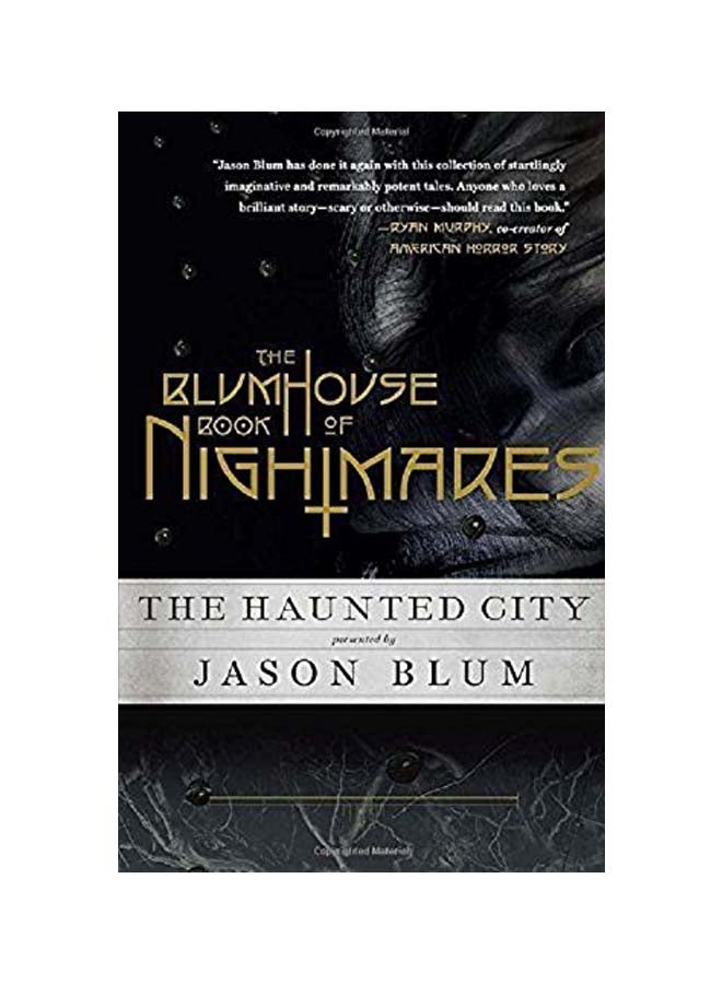 The Blumhouse Book Of Nightmares: The Haunted City paperback english - 01 Oct 2015