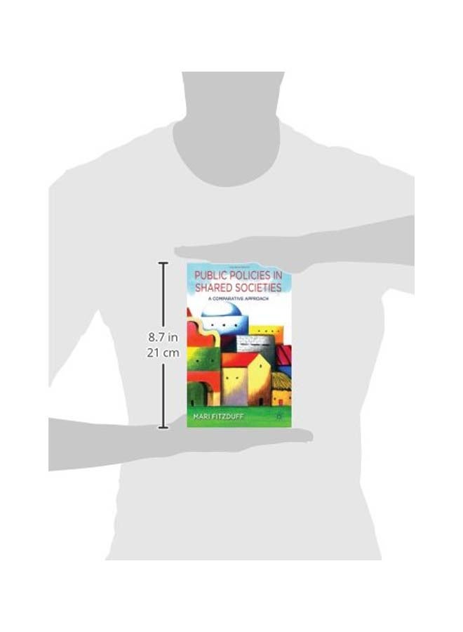 null - Public Policies In Shared Societies: A Comparative Approach hardcover english - 31 Oct 2013 - Image 1