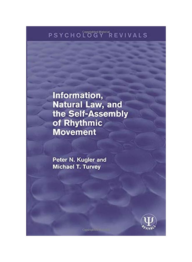 Information Natural Law, And The Self-Assembly Of Rhythmic Movement paperback english - 08 Sep 2017 - Image 1