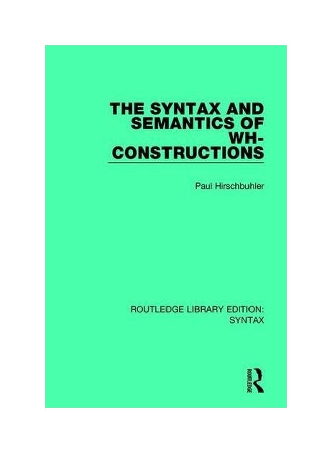 The Syntax And Semantics Of WH-constructions paperback english - 29 Mar 2018 