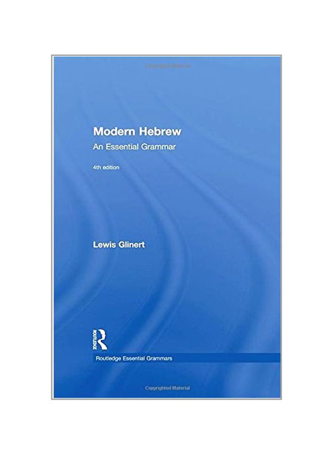 Modern Hebrew: An Essential Grammar Hardcover English by Lewis Glinert - 20 Nov 2015  - Image 1