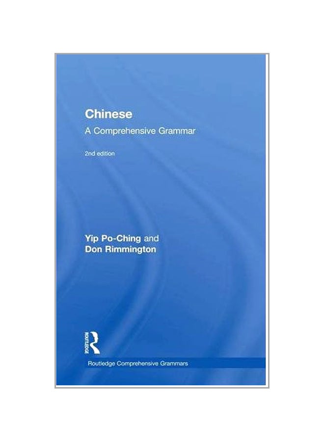 Chinese: A Comprehensive Grammar Hardcover English by Yip Po-Ching - 06 Oct 2015 - Image 1