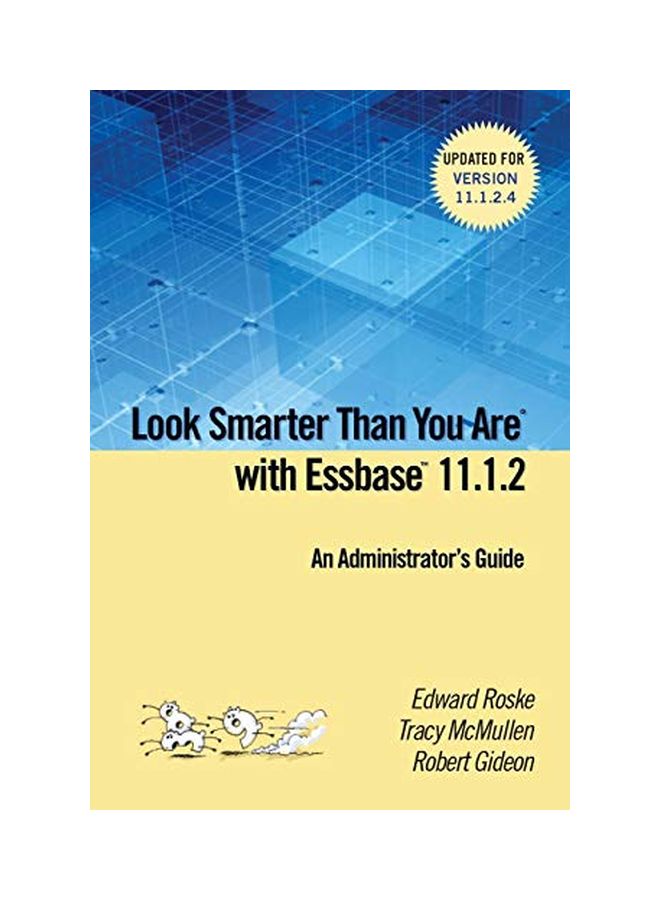 Look Smarter Than You Are With Essbase 11.1.2 paperback english - 09 Jun 2015 - Image 2