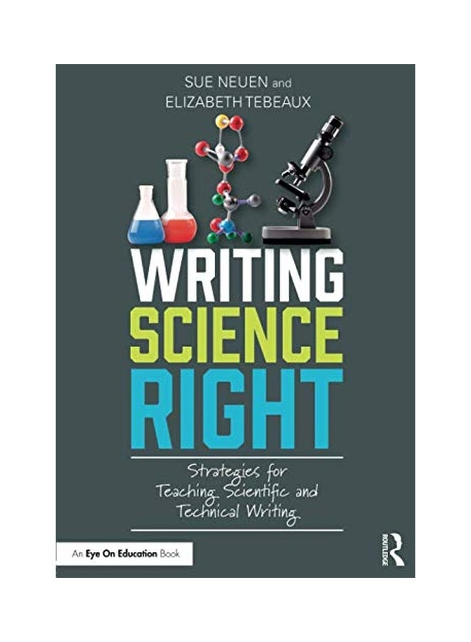 Writing Science Right: Strategies For Teaching Scientific And Technical Writing paperback english - 18 Sep 2017  - Image 1