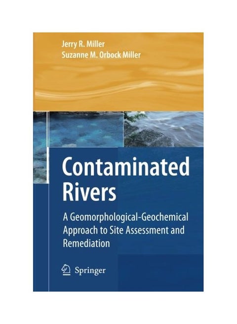 Contaminated Rivers Paperback English by Jerry R. Miller - 23-Aug-16