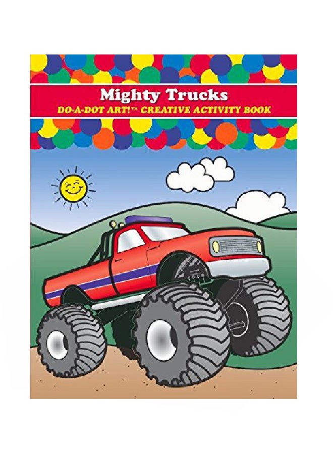 Do.A.Dot Art! Dotb375 Mighty Trucks Creative Activity Coloring Book 11 X 0.2 X 8.5 Inch 