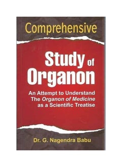 Comprehensive Study Of Organon Paperback English by Dr. G.Nagendra Babu - 01 Dec 2009 - v1551189567/N21257805A_1