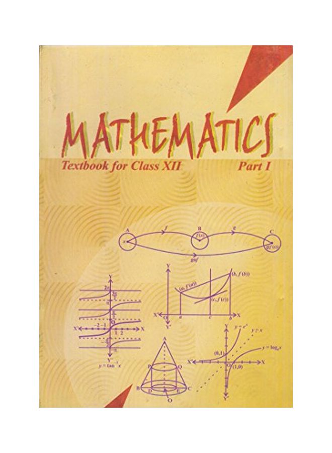 Mathematics: Part 1: Textbook For Class XII Paperback English by NCERT - 39022
