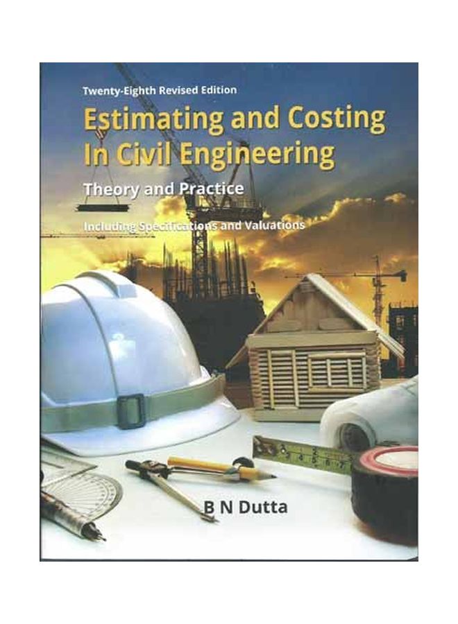 Estimating And Costing In Civil Engineering: Theory And Practice paperback english