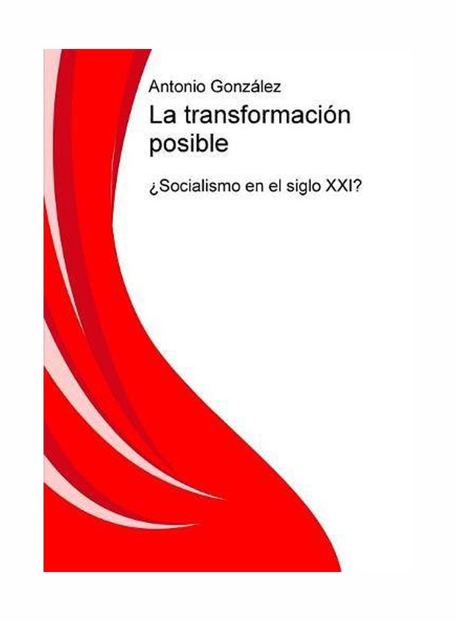 La Transformacion Posible paperback spanish - 28 May 2010  - Image 1