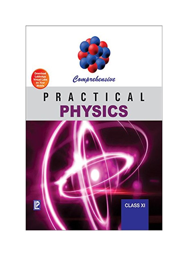 Comprehensive Practical Physics XI Paperback English by Dr. Rajendra Singh - 01 Dec 2010 