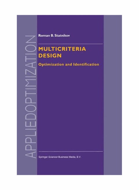 Multicriteria Design: Optimization And Identification (Applied Optimization) paperback english - 04 Dec 2010