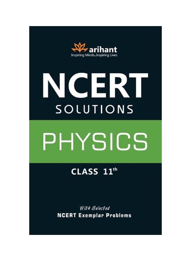 NCERT Solutions Physics For Class 11 paperback english - 01 Jan 2014