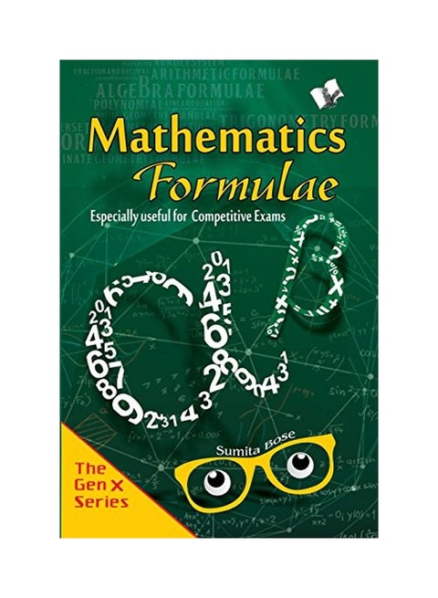 Mathematics Formulae: Especially Useful For Competitive Exams paperback english