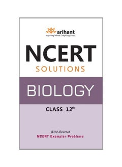 NCERT Solutions: Biology Class 12th paperback english - 01 Jan 2014 