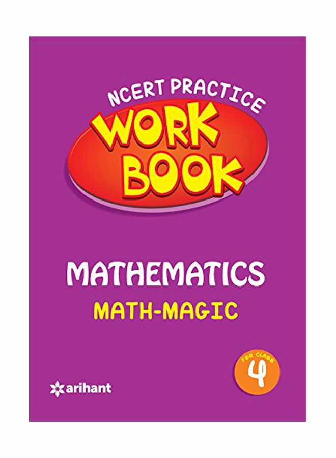 NCERT Practice Workbook: Mathematics Math-Magic Class 4 paperback english - 2017