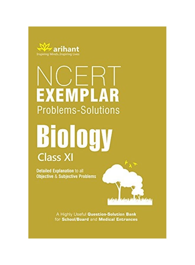 NCERT Exemplar Problems-Solutions: Biology Class XI Paperback English - 2014