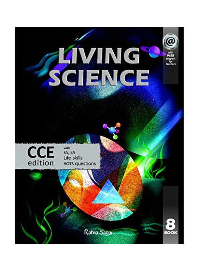 Living Science: Book 8 Paperback English by A C Sahgal - 1 October 2010 