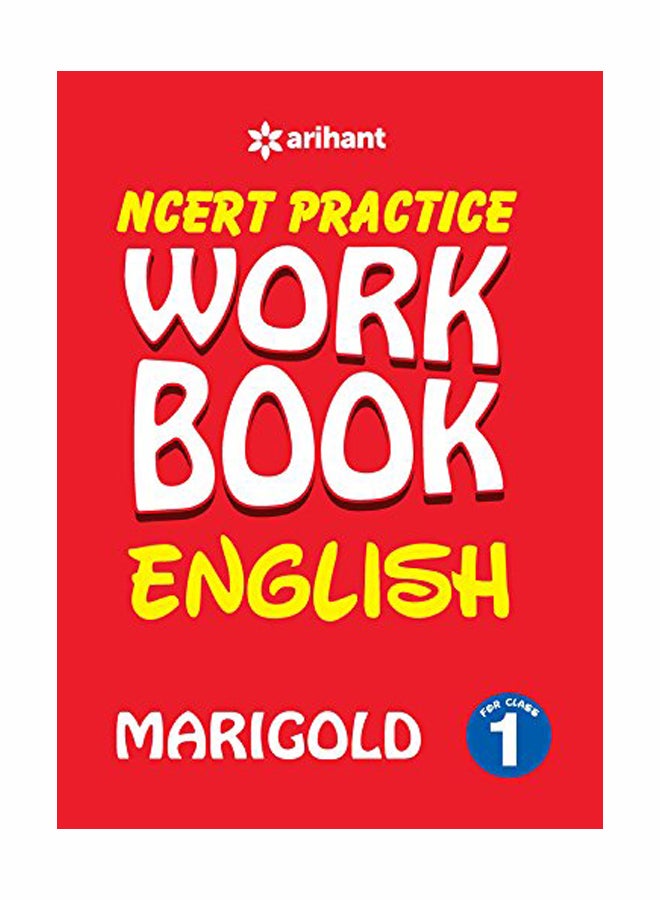 NCERT Practice Workbook: English Marigold For Class 1 (2018 - 19) paperback english - 2017