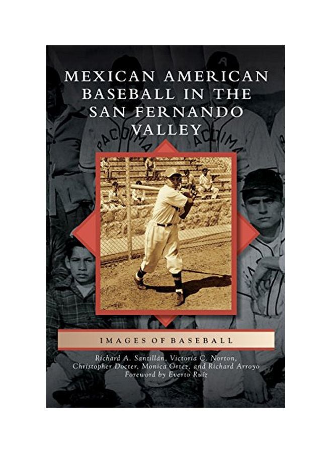 Mexican American Baseball In The San Fernando Valley Hardcover English by Christopher Docter - 19 Oct 2015  - Image 1